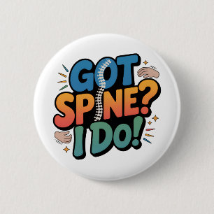 Chiropractor Humour Spine Health Quote 6 Cm Round Badge