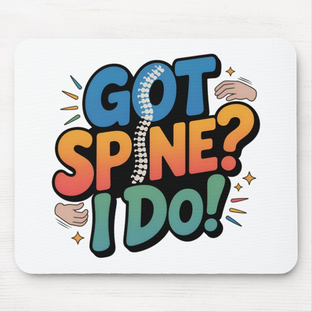 Chiropractor Humour Spine Health Quote Mouse Pad (Front)