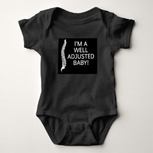 chiropractor  I'm a well adjusted baby Bodysuit