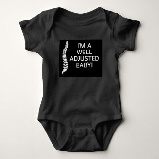 chiropractor I'm a well adjusted baby Bodysuit