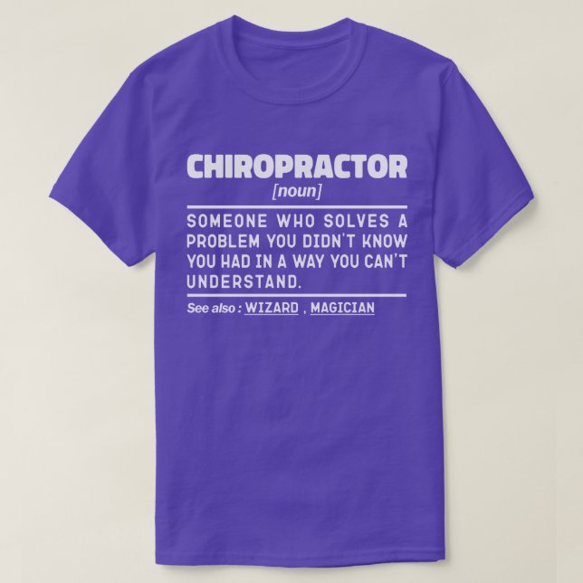 Chiropractor Noun Physiotherapy Appreciation Cool T-Shirt (Design Front)
