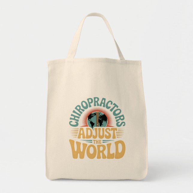 Chiropractors Adjust the World Retro Design Tote Bag (Front)