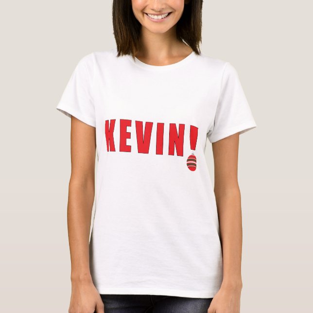 Chirstmas "Kevin!" Shirt (Front)