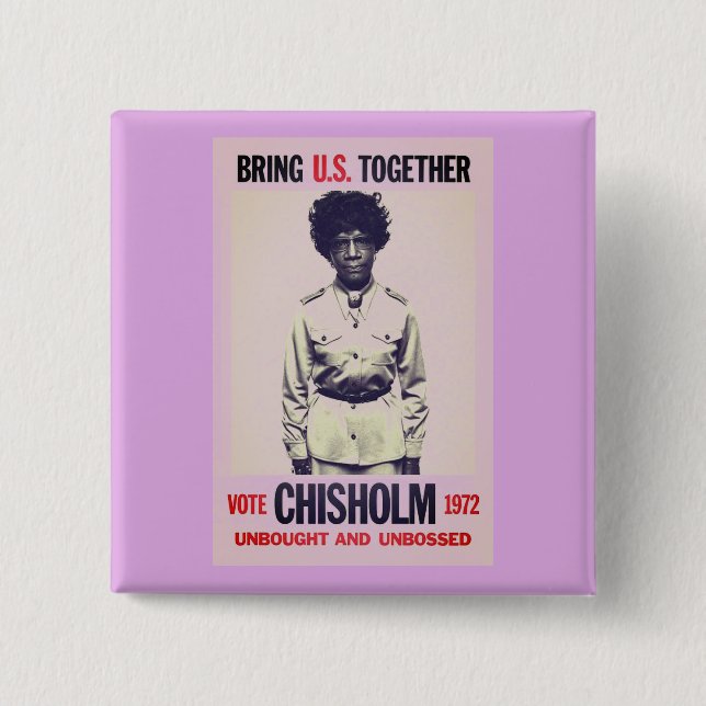 Chisholm for President 15 Cm Square Badge (Front)