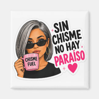 Chisme magnet
