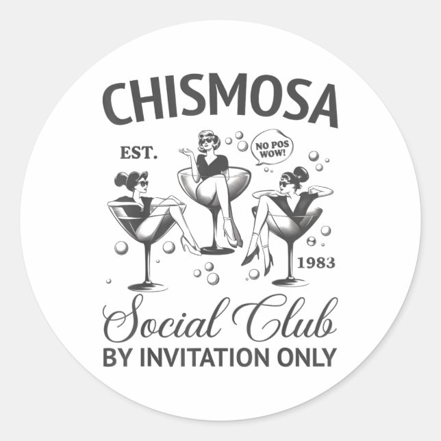 Chismosa Social Club Latina Mexicana Funny Hispani Classic Round Sticker (Front)