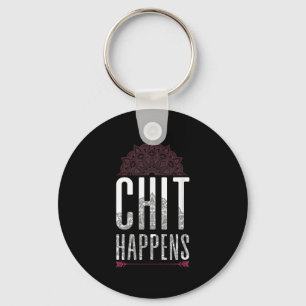 Chit Happens Funny Mandala Spiritual Yoga Meditati Key Ring
