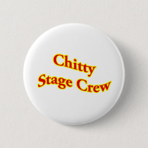Chitty Stage Crew 6 Cm Round Badge