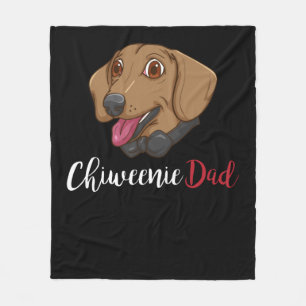 Chiweenie Dad Dog Lover Gift Men Dog Chiweenie Fleece Blanket