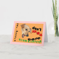 Chiweenie don't care that you're 30 Birthday Card