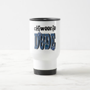 ChiWeenie DUDE Travel Mug