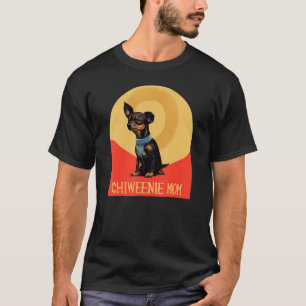 Chiweenie Mama Dachshund and Chihuahua Dog Breed T-Shirt