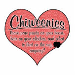 Chiweenie Paw Prints Dog Humour Photo Sculpture Decoration<br><div class="desc">This design is a celebration of the many gifts that our beloved Chiweenies can bring into our lives, though we may appreciate some of those gifts more than others! On a large heart covered with puppy pawprints (and a small stain in the corner!), the words read 'Chiweenies leave paw prints...</div>