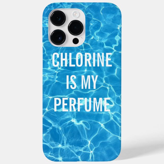Chlorine Is My Perfume Swimming Pool Typographic Case-Mate iPhone Case (Back)