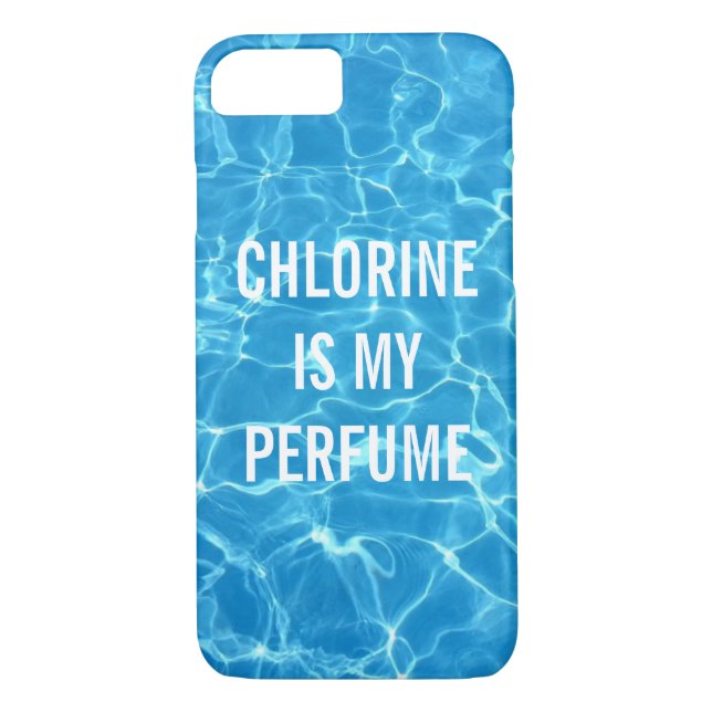 Chlorine Is My Perfume Swimming Pool Typographic Case-Mate iPhone Case (Back)