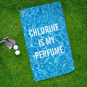 Chlorine Is My Perfume Swimming Pool Typographic Golf Towel