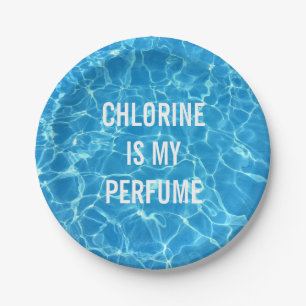 Chlorine Is My Perfume Swimming Pool Typographic Paper Plate