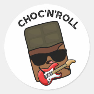 Choc And Roll Funny Chocolate Pun  Classic Round Sticker