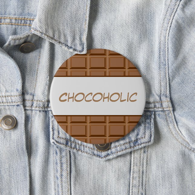 Chocoholic brown chocolate slab patterned 10 cm round badge (In Situ)