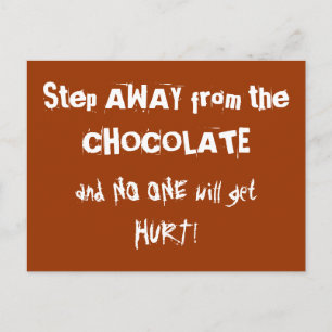 Chocoholic Chocolate Warning Postcard