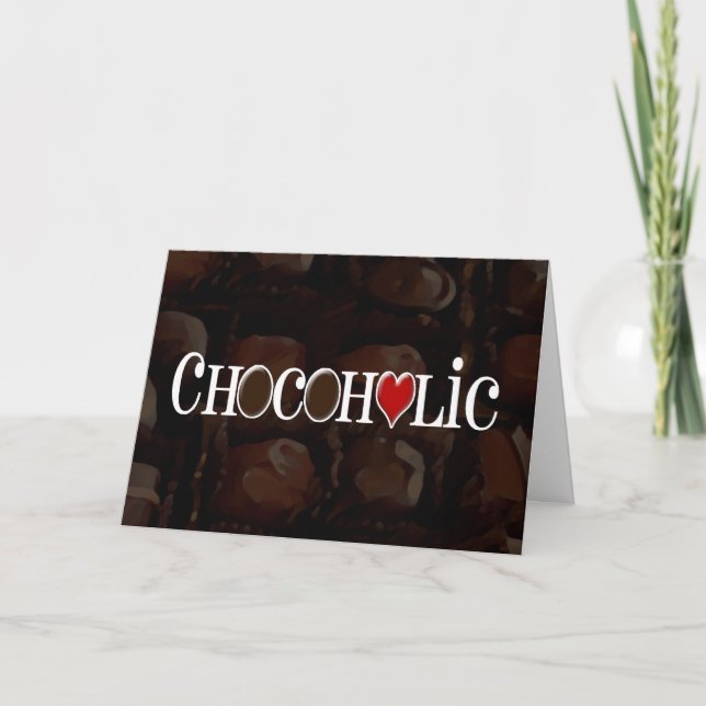 Chocoholic, Dark Brown and Red Heart Funny Design Holiday Card (Front)