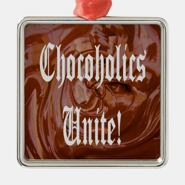 Chocoholics Unite Premium Square Ornament (Front)