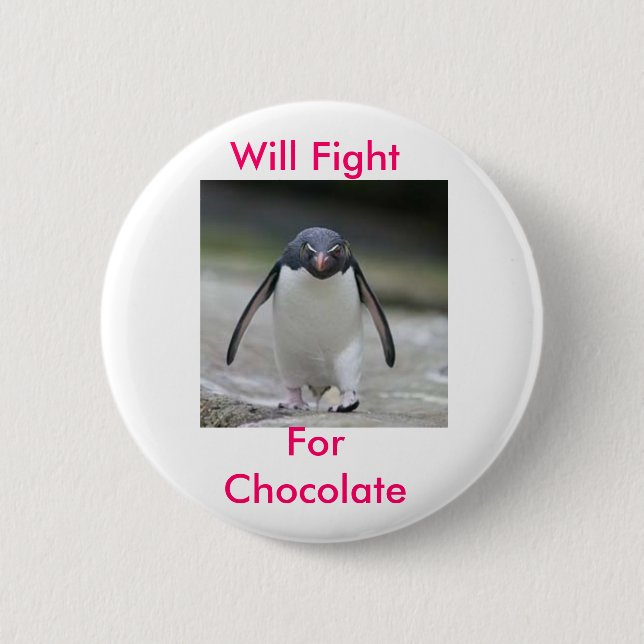 Chocolate 6 Cm Round Badge (Front)