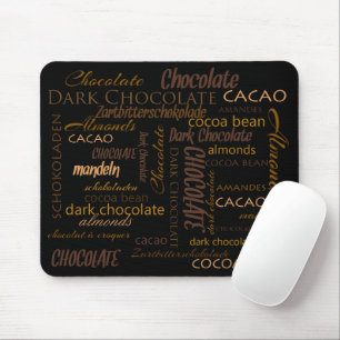 Chocolate, Almonds and Dark Chocolate Text Design Mouse Pad