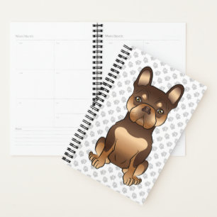 Chocolate And Tan French Bulldog Cute Dog & Paws Planner