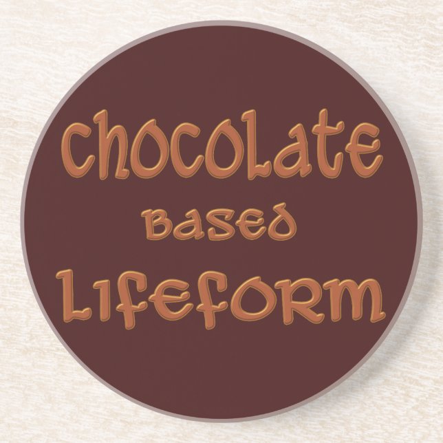 Chocolate Based Lifeform Coaster (Front)