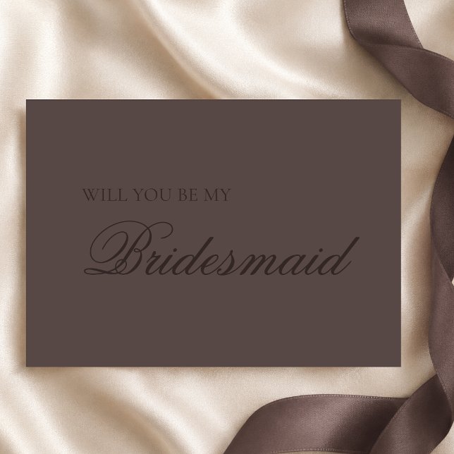 Chocolate Brown Mocha Bridesmaid Proposal Card (Creator Uploaded)