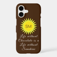 Chocolate Brown Monogram Life without Sunshine
