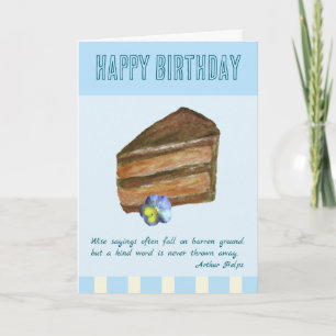 Chocolate Cake Meaningful Quote Birthday Card