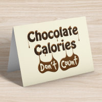Chocolate Calories Don't Count Funny Birthday Card