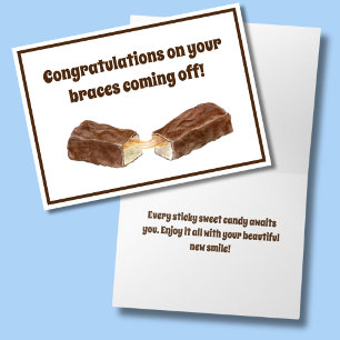 Chocolate Caramel Candy Congrats On Braces Off Card