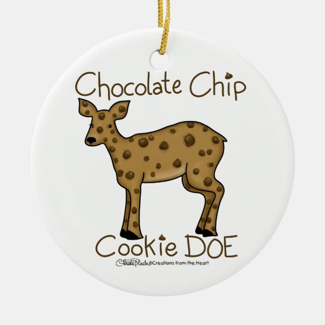 Chocolate Chip Cookie Doe Ceramic Ornament (Front)