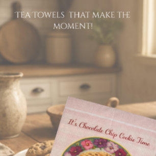 Chocolate Chip Cookie Time Cottage Tea Towel