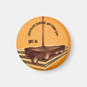 Chocolate Covered Anything Day Magnet