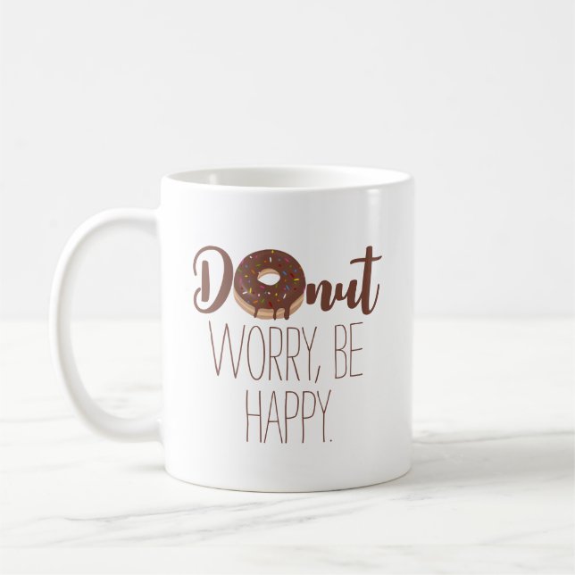 Chocolate Doughnut Worry Be Happy Brown Text Coffee Mug (Left)
