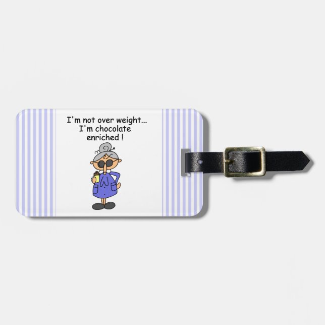 Chocolate Enriched Humour Luggage Tag (Front Horizontal)