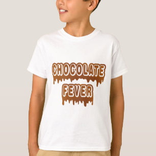 Chocolate Fever T-Shirt