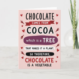 Chocolate Is A Vegetable Card