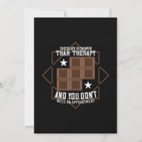 Chocolate Is Cheaper Than Therapy