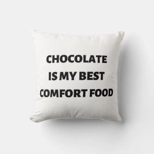 Chocolate is my best comfort food cushion