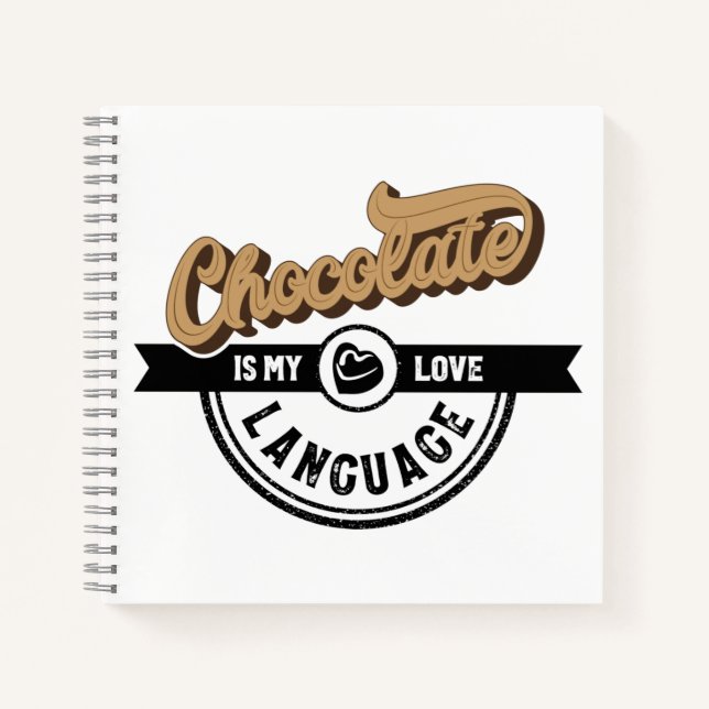 Chocolate is My Love Language Journal (Front)