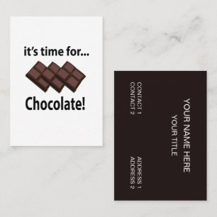 Chocolate It's Time For Chocolate Business Card