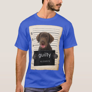 Chocolate lab Labrador Dog mug shot bad dog T-Shirt