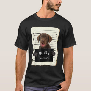 Chocolate lab Labrador Dog Mug Shot Bad Dog With G T-Shirt