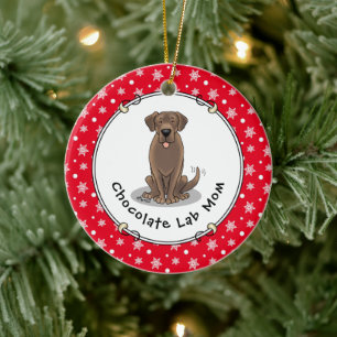 Chocolate Lab Mum Labrador Retriever Mum Dog Mum Ceramic Ornament