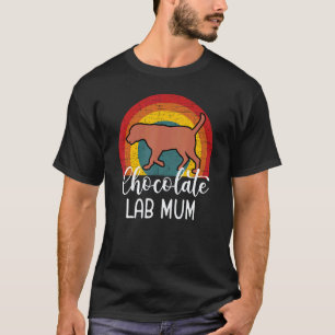 Chocolate Lab Mum Women Labrador Retriever Mama T-Shirt